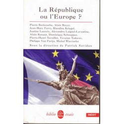 La République ou l'Europe - sous direction de Patrick Savidan