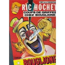 Coups de griffes chez Bouglione - Ric Hochet