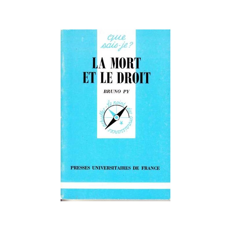 La mort et le droit - Bruno Py