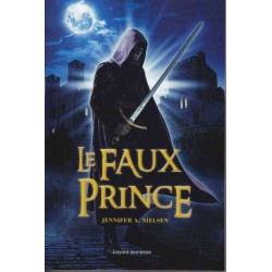 Le faux prince - Jennifer A. Nielsen