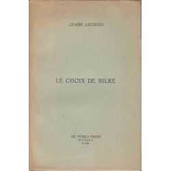 Le choix de Rilke - Claire...