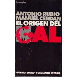 El origen del GAL - Antonio Rubio / Manuel Cerdan