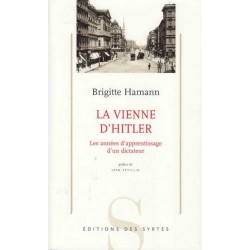 La Vienne d'Hitler - Brigitte Hamann