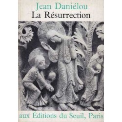La Résurrection - Jean Daniélou