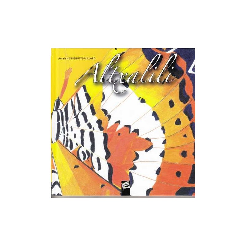 Altxalili - Amaia Hennebutte-Millard