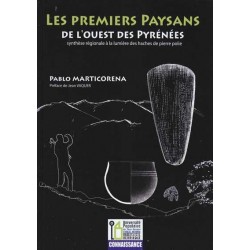 Les premiers paysans de l'Ouest des Pyrénées - Marticorena