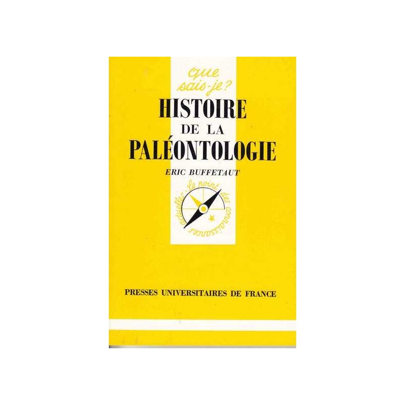 Histoire de la paléontologie - Eric Buffetaut