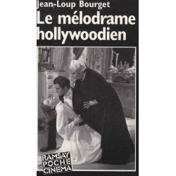 Le mélodrame hollywoodien -...
