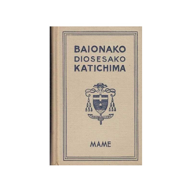 Baionako Diosesako katichima - Ed Mame