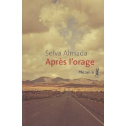 Après l'orage - Selva Almada