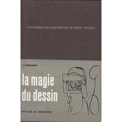 La magie du dessin - Jean Vinchon