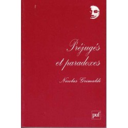 Préjugés et paradoxes - Nicolas Grimaldi