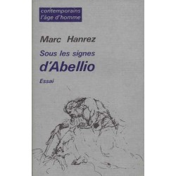 Sous les signes d'Abellio - Marc Hanrez