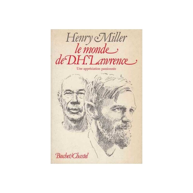 le monde de D. H. Lawrence - Henry Miller