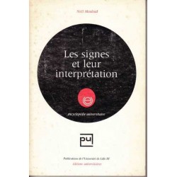 Les signes et leur interprétation - Noël Mouloud