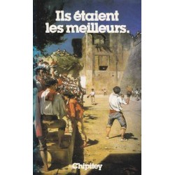 Ils étaient les meilleurs -...