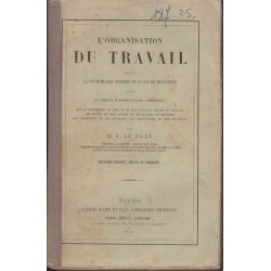 L'organisation du travail - M. F. Le Play