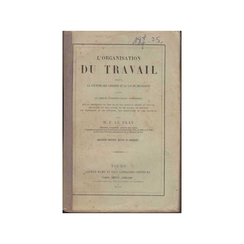 L'organisation du travail - M. F. Le Play
