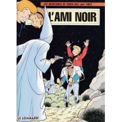 L'ami noir - Aventures de Chick Bill n° 60 - Tibet