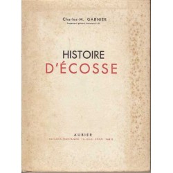 Histoire d'Ecosse - Charles - M. Garnier