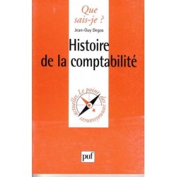Histoire de la comptabilité - Jean-Guy Degos