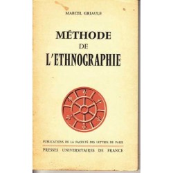 Méthode de l'ethnographie - Marcel Griaule