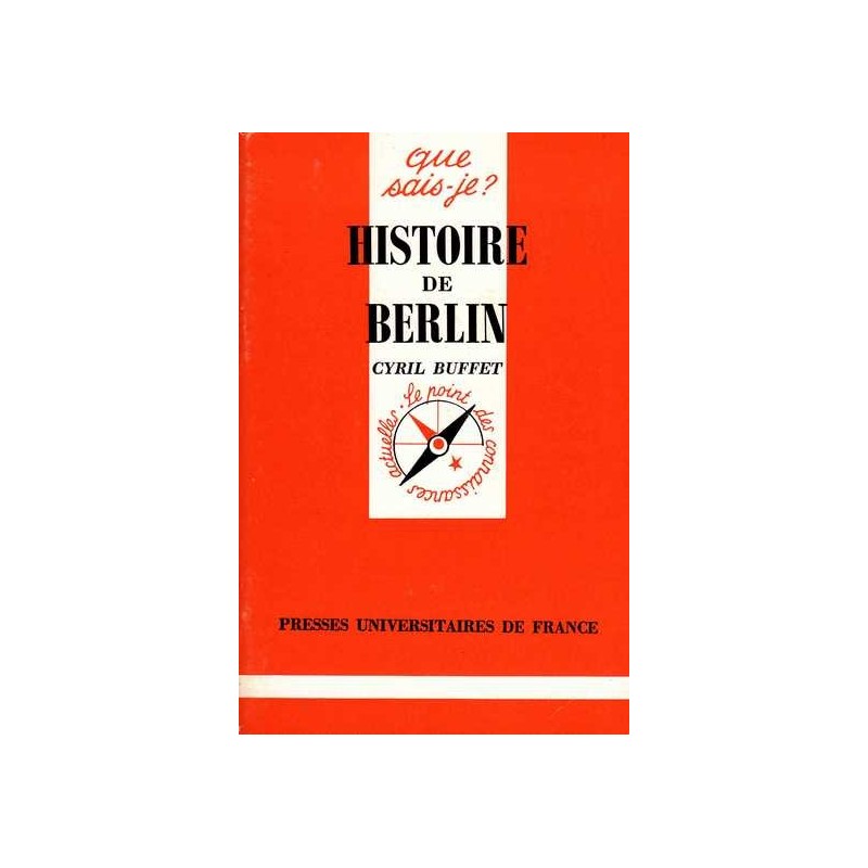 Histoire de Berlin - Cyril Buffet