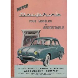 Votre Dauphine tous modèles et aérostables Renault