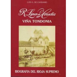 R. Lopez de Heredia "Vina Tondonia"- Luis G. de Candamo