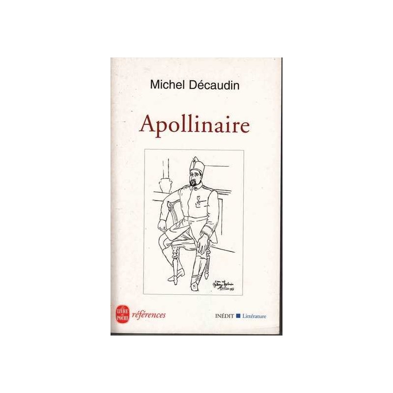 Apollinaire - Michel Décaudin