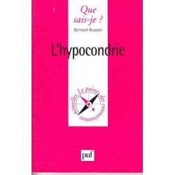 L'hypocondrie - Bernard Brusset