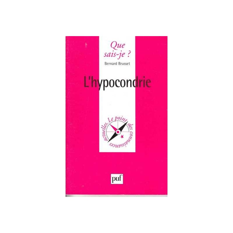 L'hypocondrie - Bernard Brusset