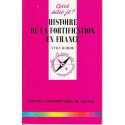 Histoire de la fortification en France - Yves Barde