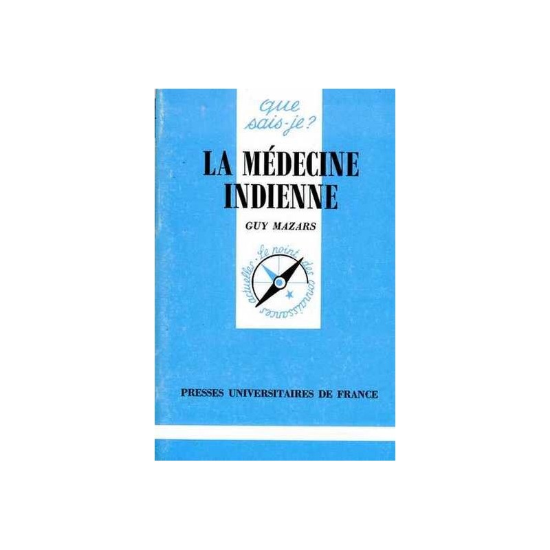 La médecine indienne - Guy Mazars