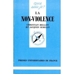 La non-violence - Christian Mellon / Jacques Semelin