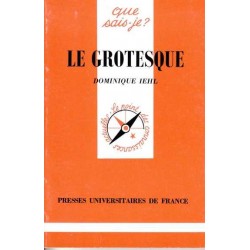 Le grotesque - Dominique Iehl