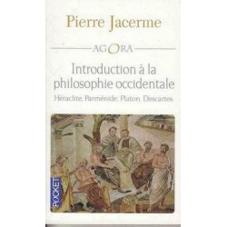 Introduction à la philosophie occidentale - Pierre Jacerme