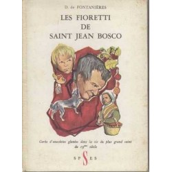 Les fioretti de saint Jean Bosco - D. de Fontanières