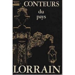 Les conteurs du pays lorrain - Jean Vartier (présentés par)