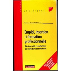 Emploi, insertion et formation professionnelle - P. Courbebaisse