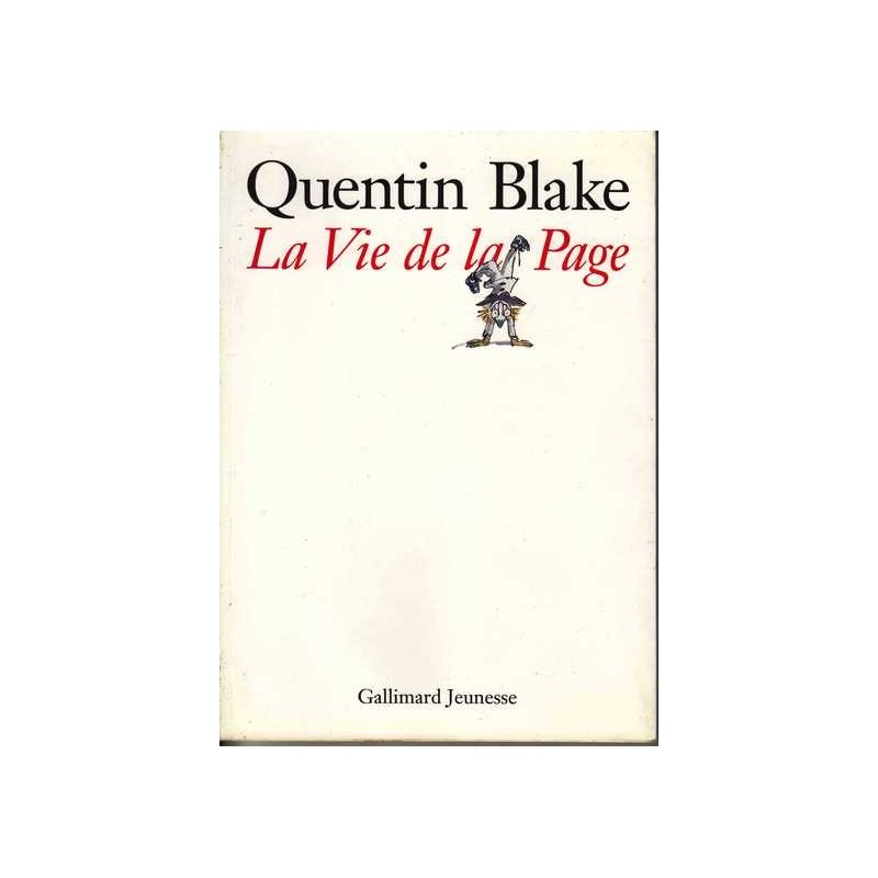La Vie de la Page - Quentin Blake