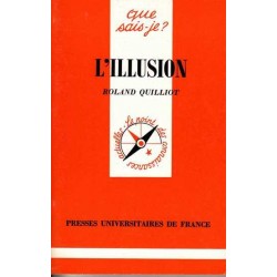 L'illusion - Roland Quilliot