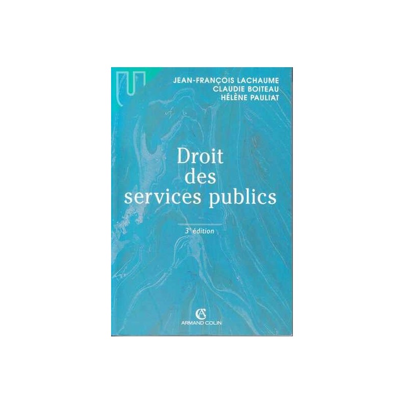 Droit des services publics - Jean-François Lachaume