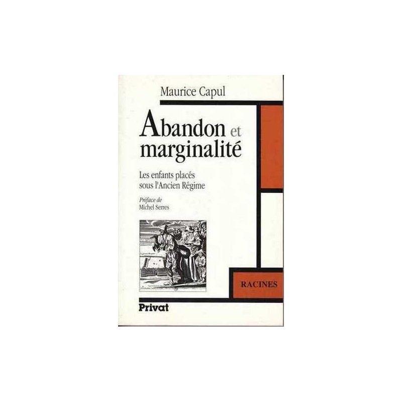 Abandon et marginalité - Maurice Capul