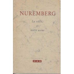 Nuremberg - La ville et...