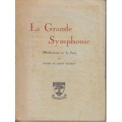 La Grande Symphonie - Roger...
