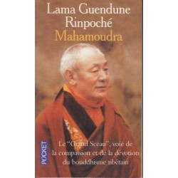 Mahamoudra - Lama Guendune...