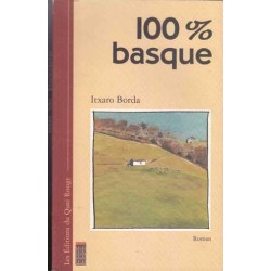 100 % basque - Itxaro Borda