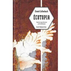 Ecotopia - Ernest Callenbach