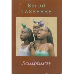 Sculptures - Benoît Lasserre